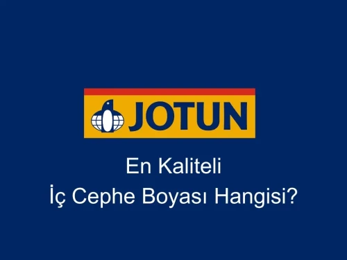 En Kaliteli İç Cephe Boyası Hangisi?